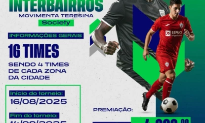Teresina realiza 1º Campeonato Interbairros de Futebol Society com premiação de R$ 5 mil
