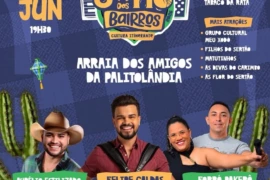 São João dos Bairros chega à Palitolândia neste sábado (6) com programação cultural e musical