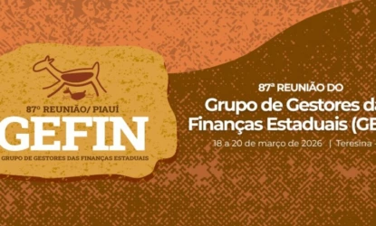 Piauí recebe reunião nacional de gestores das finanças estaduais nesta semana